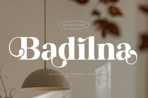 Badilna: A Stylish Serif Font for Modern Elegance