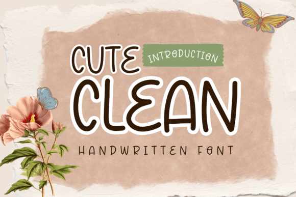 Cute Clean: The Sweet Handwritten Font That Redefines Friendly Design
