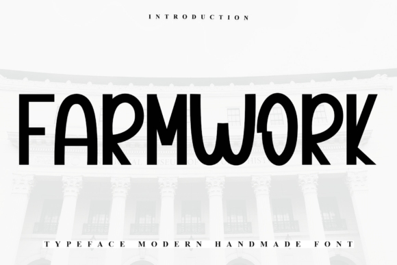 Farmwork: A Practical Evaluation of a Festive Display Typeface