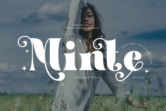 Minte: A Serif Typeface for Elevated Branding
